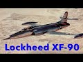 Lockheed’s Radioactive Fighter: the XF-90