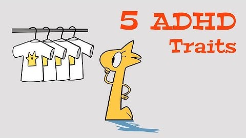 5 Opposite Traits of ADHD