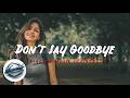 Don't say goodbye
