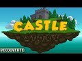 Castle Story - Découverte