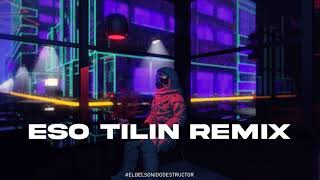 Eso Tilin Remix - Dj Cossio