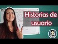 COMO CREAR HISTORIAS DE USUARIO EN SCRUM