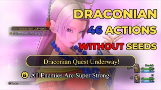 [Draconian Stronger Enemies] Secret Trial - 46 Actions w/o Seeds or Hare-Raising Suit or War Drum