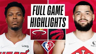 Miami Heat vs. Toronto Raptors Full Game Highlights | 2021-22 NBA Season