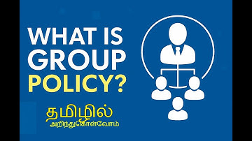 What is Group Policy and How to apply GPO | Goup Policy explained in Tamil | Windows Server