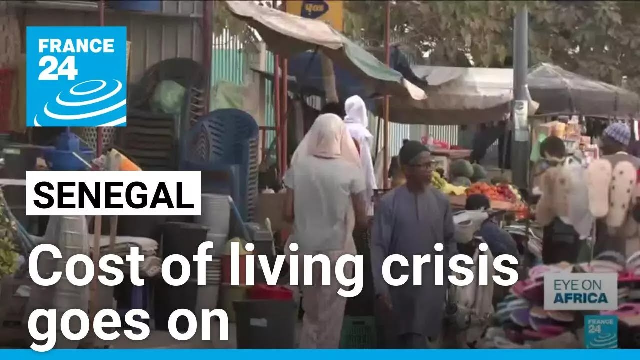 ‘Life is still really hard’: Senegal’s cost of living crisis goes on • FRANCE 24 English