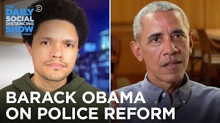 President Obama - Police Reform & The Impact of Slogans | The Daily Social Distancing Show