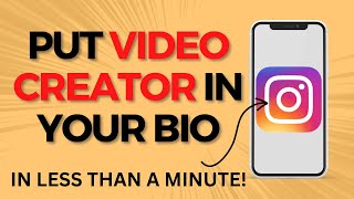 How to Add Video Creator to Instagram Bio