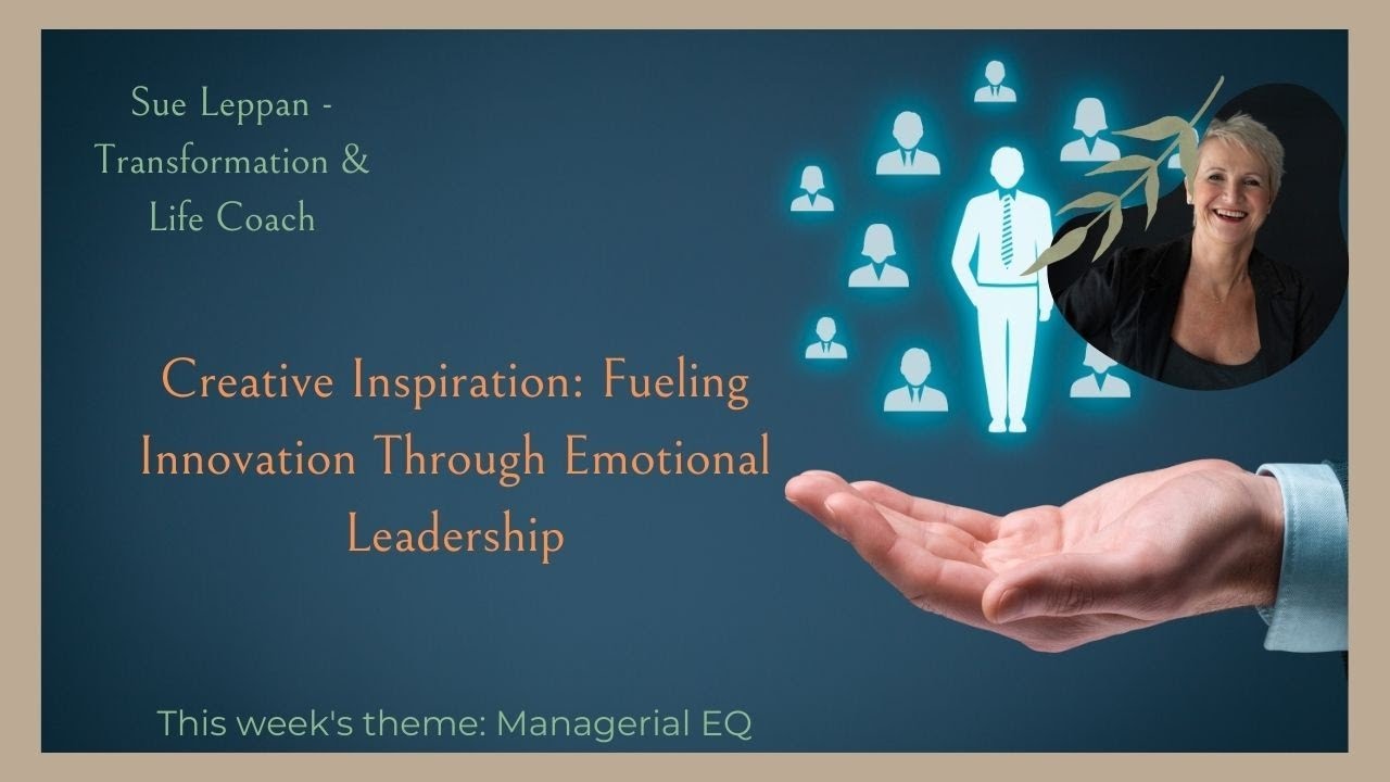 Fueling Innovation through Emotional Leadership - YouTube