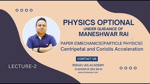 Rotating Frame of Reference | Mechanics | Physics Optional UPSC | CSIR NET | GATE