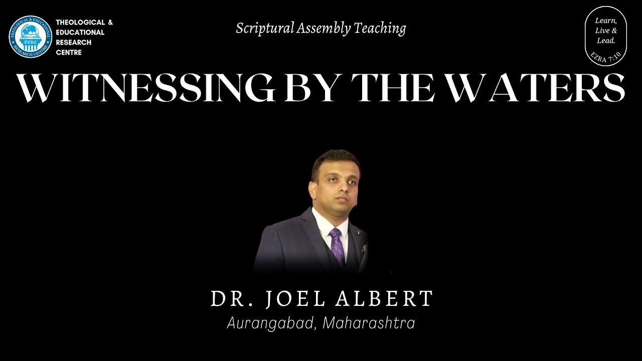Witnessing by the Waters 01 Dr. Joel Albert YouTube