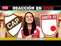 🔴 EN VIVO | Copa Libertadores &amp; Sudamericana | REACCIÓN Jornada 3- Fase de Grupos