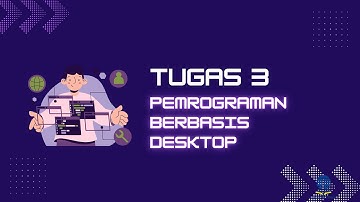 TUGAS 3 PEMROGRAMAN BERBASIS DESKTOP | Membuat Aplikasi Manajemen Rental Kendaraan