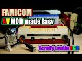 Le mod famicom av rendu facile