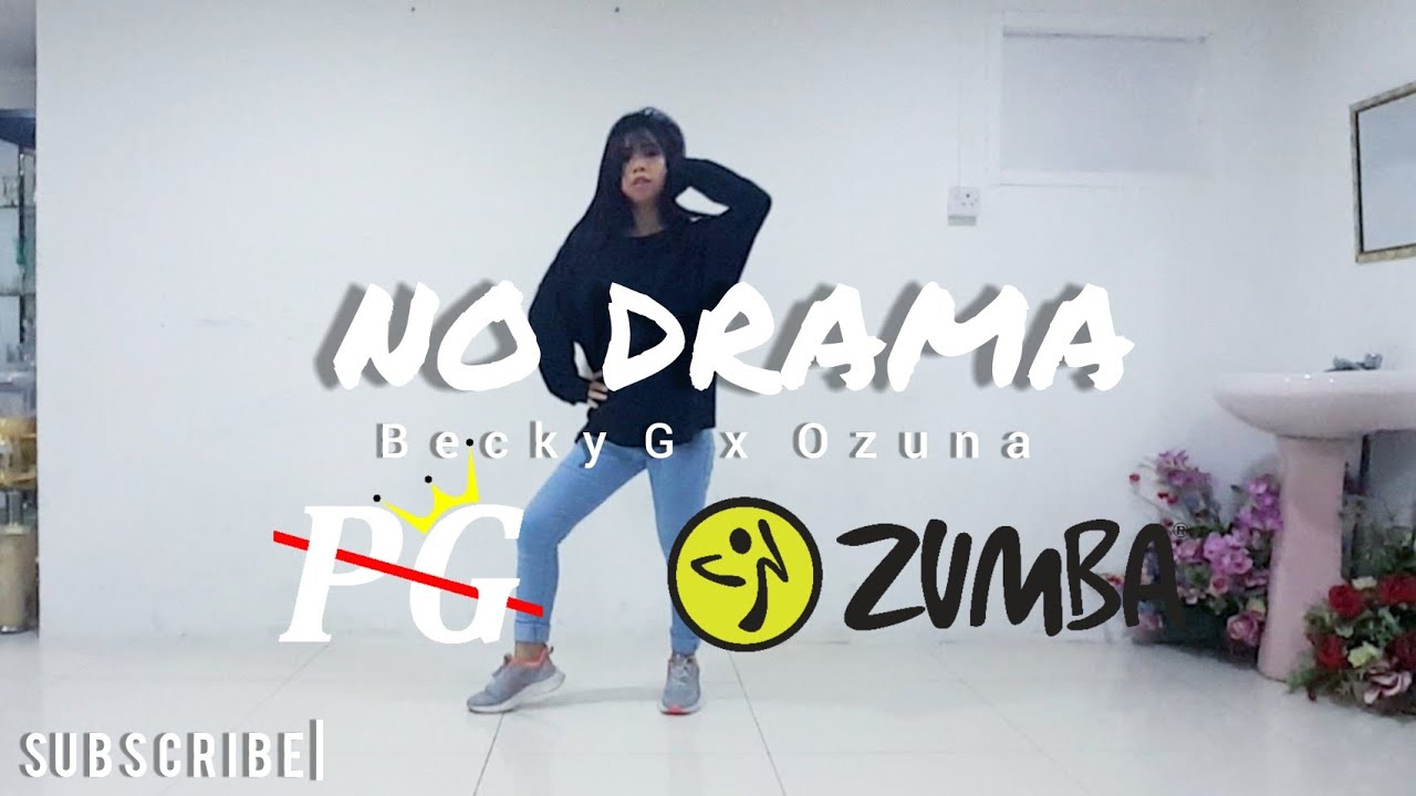 Zin 90 | Becky G, Ozuna - No Drama | DANCE FITNESS | ZUMBA | WORKOUT ...