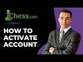 How To Activate Account On Chess.com