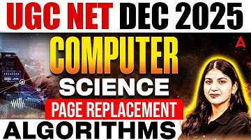 UGC NET Computer Science Page Replacement Algorithms By Shahna Ma