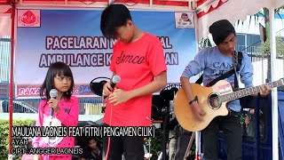Maulana feat. Fitri - Ayah [OFFICIAL] chords
