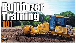 How to Operate a Bulldozer (ep. 061)