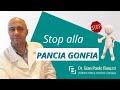 Perchè ho la pancia gonfia? Ecco cosa fare!