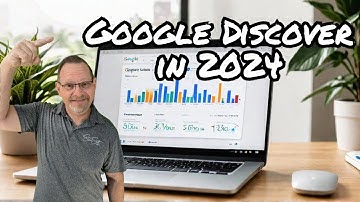 Is Google Discover the BEST Way to Boost Your SEO in 2024?