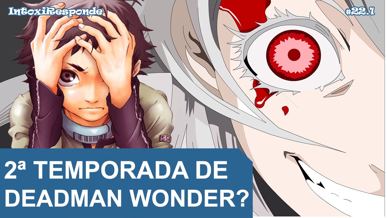 Vai ter 2ª temporada de Deadman Wonderland, Kekkai Sensen e Gokukoku no  Brynhild?