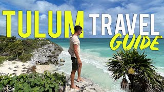 The ULTIMATE TULUM Mexico Travel Guide screenshot 2