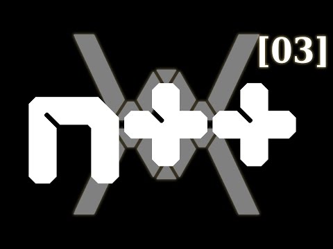 Прохождение N++ [03]