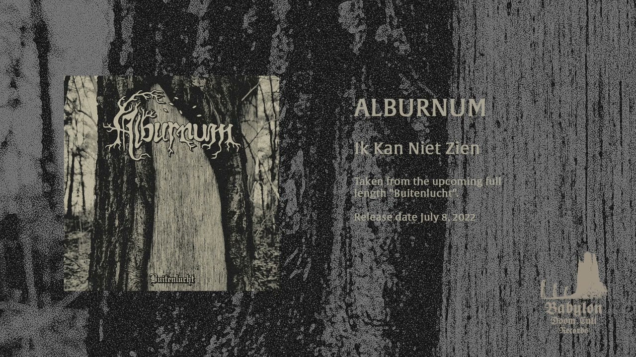 Alburnum - Ik Kan Niet Zien (2022)