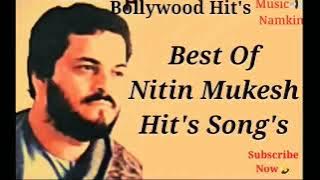 Nitin Mukesh Best Songs Playlist Vol 4