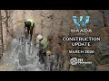Construction Update March 2026 WAADA BT Properties Construction Update March 2026 WAADA BT Properties