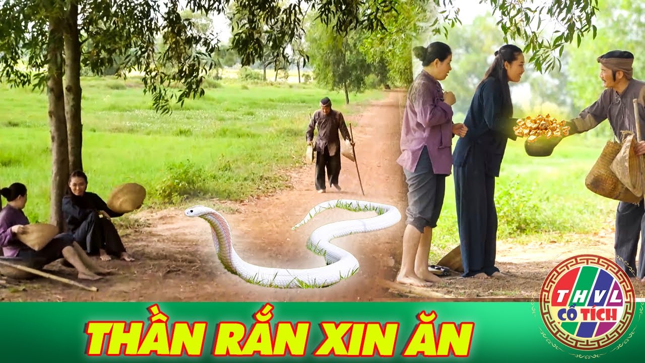 CỔ TÍCH MỚI 2025 | THẦN RẮN XIN ĂN | CỔ TÍCH VIỆT NAM HAY NHẤT 2025