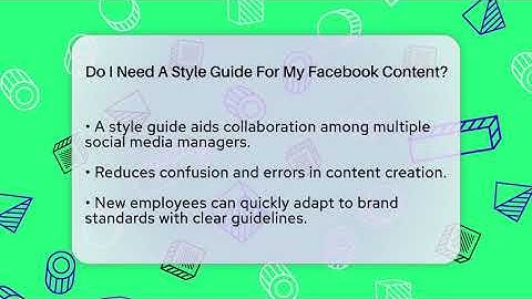 Do I Need A Style Guide For My Facebook Content? - Everyday-Networking