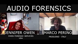 Audio Forensics - Marco Perino interviews Jennifer E. Owen