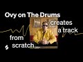 Creating a Track From Scratch [FREE PROJECT] w/ Ovy On The Drums (Karol G)