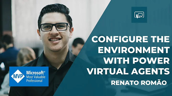 Configure the environment with Power Virtual Agents