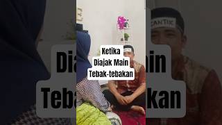 ketika diajak main tebak-tebakan 😁 #capcut #tiktok #reels #fbpro #suamiistri #fb #kontenlucu