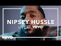 Nipsey Hussle - Rap Niggas x Victory Lap (Live at Vevo)