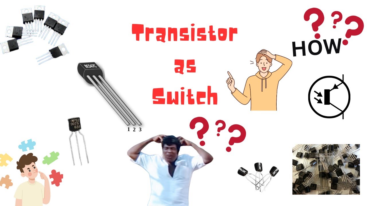 ⚙️How to use a transistor as switchTamil explanation.🧑🏻‍🔧How transistor works tamil. YouTube