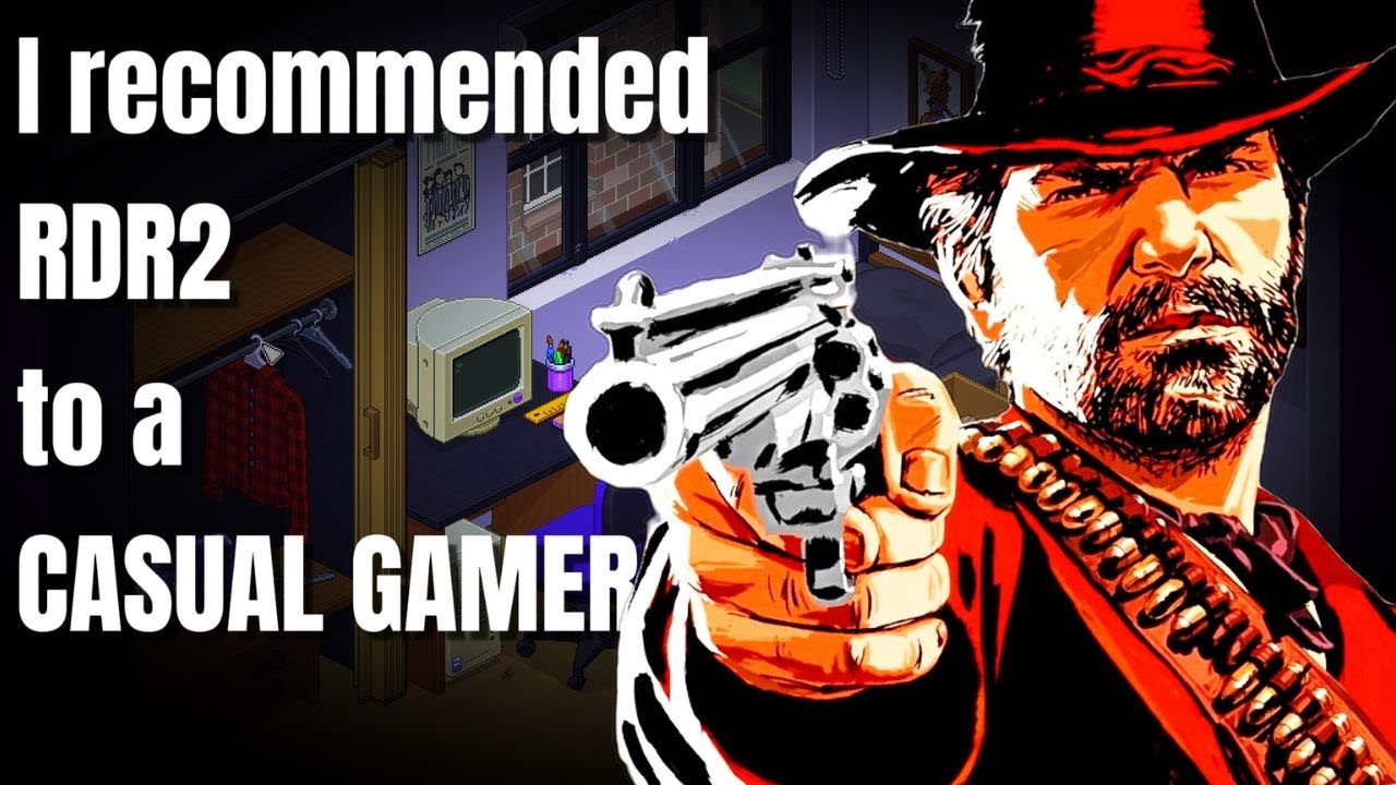 I Recommended RDR2 to a CASUAL GAMER(It didn't go as expected) - YouTube
