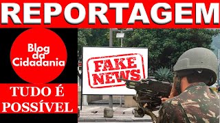 Governo defende Exército contra fake news