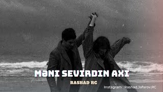 Rashad RC - Məni Sevirdin Axı Remix #QRUZ Resimi