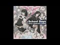 School Days OST - timeless melody