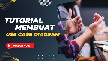 Belajar Membuat Use Case Diagram Menggunakan Draw.io
