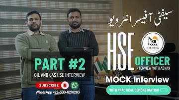 Safety Officer Mock Interview Part 2 | Safety Officer Interview Oil and Gas