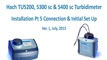 TU5 Series Turbidimeters - Installation: Connection and Initial Setup