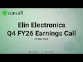 Elin Electronics Q4 FY26 Earnings Conference Call | Concall.in