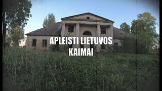 Praeities Žvalgas  Apleisti Lietuvos Kaimai