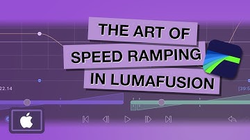 The Art of Speed Ramping in LumaFusion