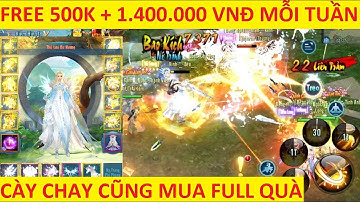VLTK Mobile Lậu 25 Phái cực phẩm miễn phí tất cả gói quà dân cày đều mua được không cần nạp